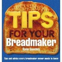 Book: Tips for Your Breadmaker (Paperback)