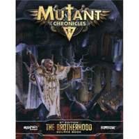 Brotherhood Source Book: Mutant Chronicles Supplement
