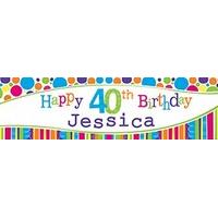 Bright and Bold Age 40 Personalised Party Banner