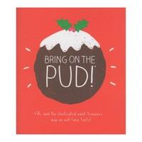 Bring on the Pud Christmas Card