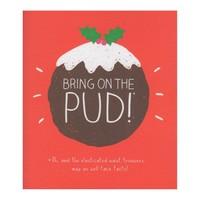 bring on the pud christmas card