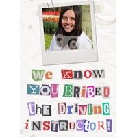 Bribed the Instructor | Ransom Note Card