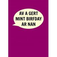 Bristol-Gert Mint Birfday Ar Nan | Birthday Card | DI1018