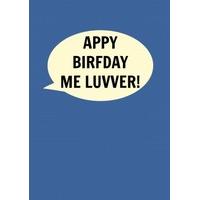 Bristol-Appy Birfday Me Luvver | Birthday Card | DI1021