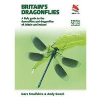 Britains Dragonflies: A Field Guide to the Damselflies and Dragonflies of Britain and Ireland, Fully Revised and Updated Third Edition (WILDGuides)
