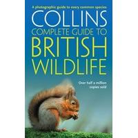 British Wildlife: A photographic guide to every common species (Collins Complete Guide)