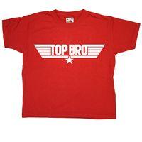 Brothers And Sisters - Top Bro T Shirt