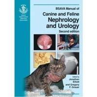BSAVA Manual of Canine and Feline Nephrology and Urology (BSAVA British Small Animal Veterinary Association)