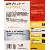 Build Windows 8 Apps with Microsoft Visual C++ Step by Step (Step by Step Developer)