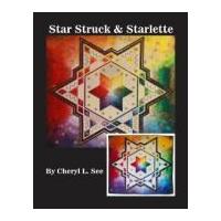 C Sees Star Struck & Starlette Quilt Book