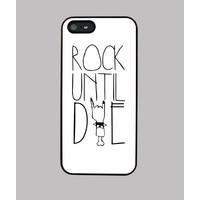 case iphone 5 rock until die