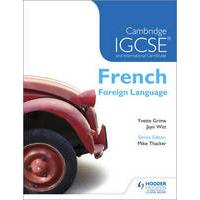 Cambridge IGCSE and International Certificate French Foreign Language - Students book