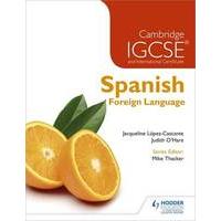 Cambridge IGCSE and International Certificate Spanish Foreign Language - students book