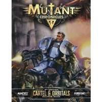Cartel & Orbitals Guidebook: Mutant Chronicles Supplement