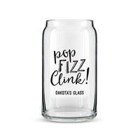 Can Shaped Glass Personalised - Pop Fizz Clink! Printing
