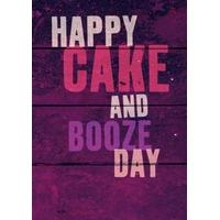 Cake and Booze Day | Birthday Card