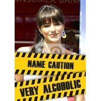 caution very alcoholic funny photo card