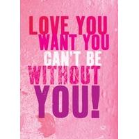 cant be without you valentines card