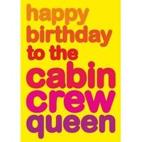 cabin crew queen funny birthday card