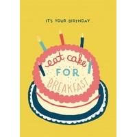 Cake For Breakfast| Funny Birthday card |WB1104