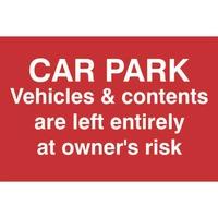Car Park Disclaimer Sign -Sign PVC (300 x 200mm)