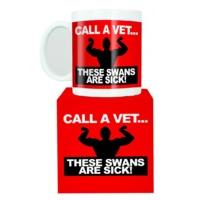 Call A Vet These Swans Are Sick Coffee Mug