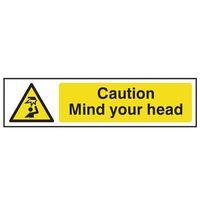 Caution Mind Your Head - PVC 200 x 50mm