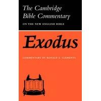 Cambridge Bible Commentaries: Old Testament 32 Volume Set: CBC: Exodus (Cambridge Bible Commentaries on the Old Testament)