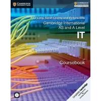 Cambridge International AS and A Level IT Coursebook with CD-ROM (Cambridge International Examinations)