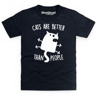 Cats Are Better Than People Kid\'s T Shirt