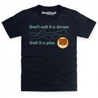 call it a plan kids t shirt