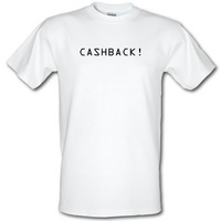 CASHBACK! male t-shirt.