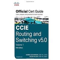 CCIE Routing and Switching V5.0: Official Cert Guide Volume 1