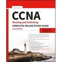 CCNA Routing and Switching Complete Deluxe Study Guide: Exam 100-105, Exam 200-105, Exam 200-125