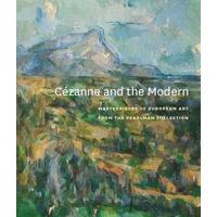 cezanne and the modern masterpieces of european painting from the pear ...
