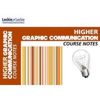 CfE Higher Graphic Communication Course Notes (Course Notes)