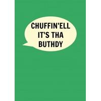 Chuffin\'ell | Birthday Card | DI1002