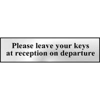 Chrome Style Please Leave Your Keys Sign