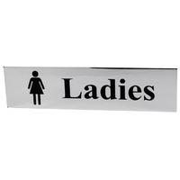 Chrome Style Ladies Sign