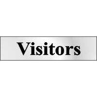 Chrome Style Visitors Sign