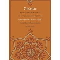 Chocolate and Other Writings on Male Homoeroticism