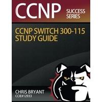 Chris Bryant\'s Ccnp Switch 300-115