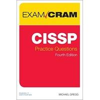 CISSP Practice Questions Exam Cram (Exam Cram (Pearson))