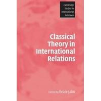 Classical Theory in International Relations