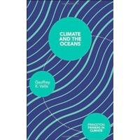 Climate and the Oceans (Princeton Primers in Climate)