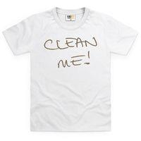 Clean Me Kid\'s T Shirt