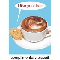 Complimentary Biscuit |Funny Eve...