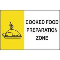 Cooked Food Preparation Zone Sign