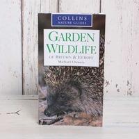 Collins Nature Guides Garden Wildlife of Britain and Europe by Michael Chinery
