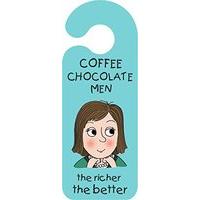 coffee chocolate men door handle hanging sign